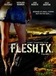 Watch Flesh, Tx Online